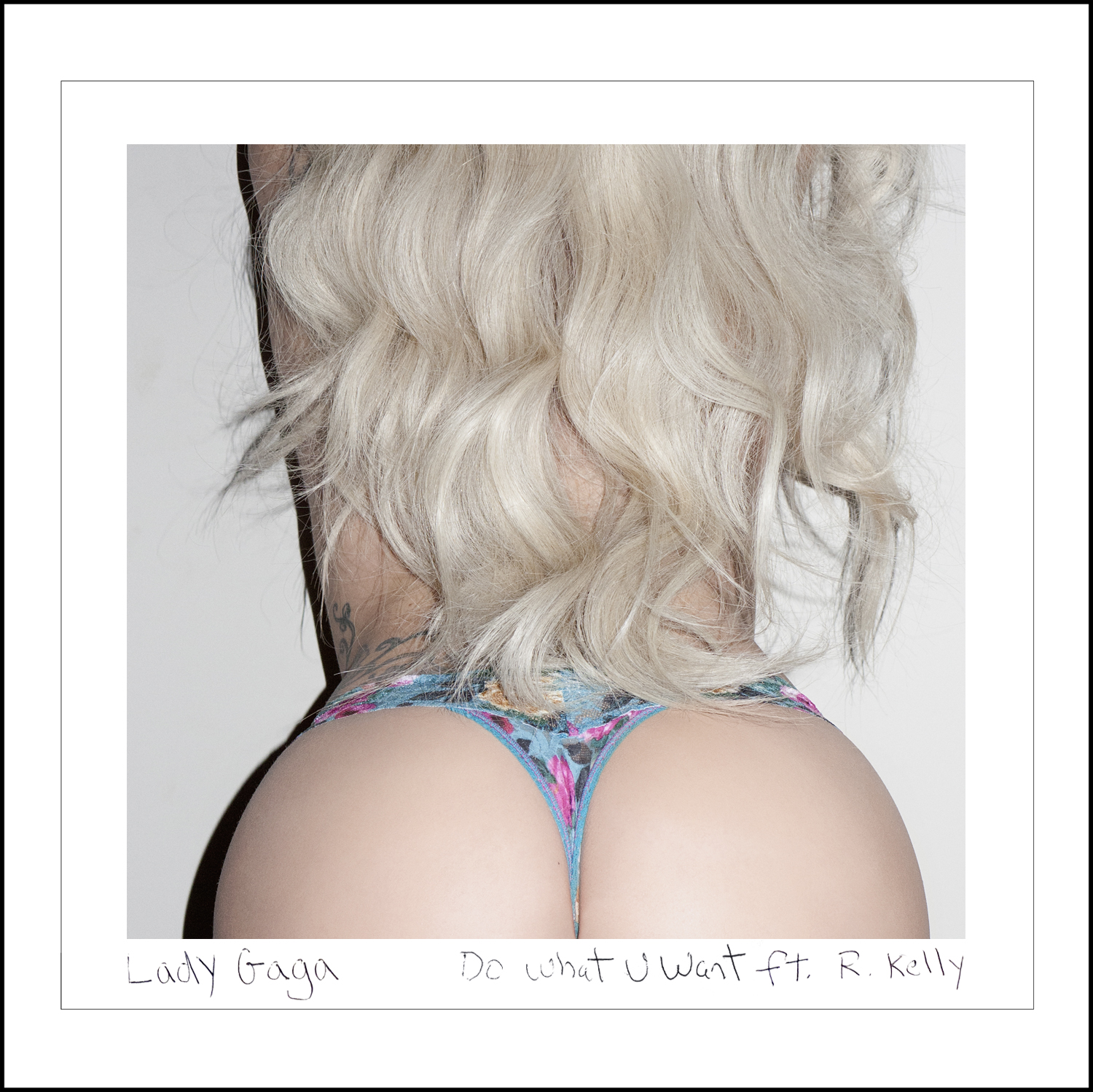 Do What U Want – Lady Gaga ft R Kelly