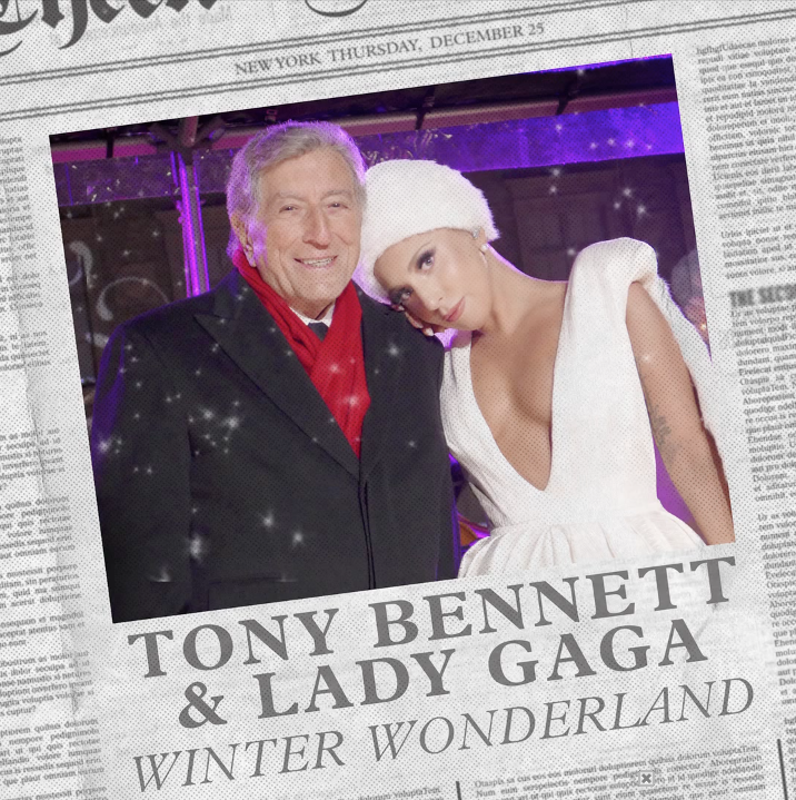 Winter Wonderland – Lady Gaga & Tony Bennett
