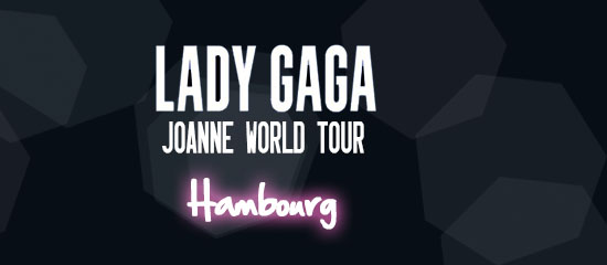 Joanne World Tour – Hambourg (24/01)