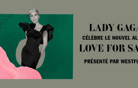 Lady Gaga x Westfield – Love for Sale